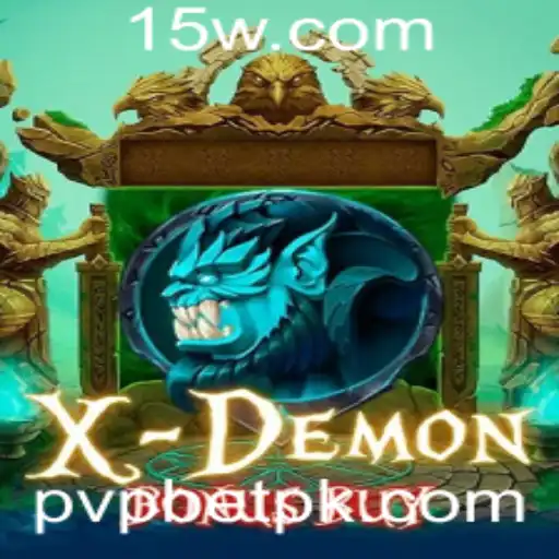 pvpbet - Explorando XDemonBonusBuy: Um Novo Fenômeno no Mundo dos Jogos com PvPBet